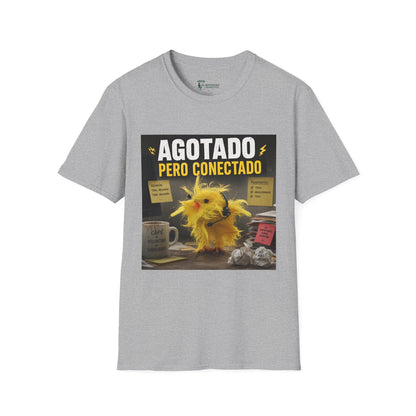 Camiseta Manga corta: Agotado pero conectado