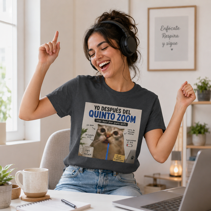 Camiseta: yo despues de los Zoom 💻